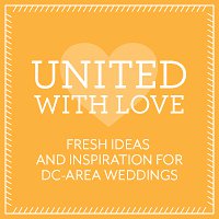 united-with-love-wedding-blog-for-greater-dc-weddings